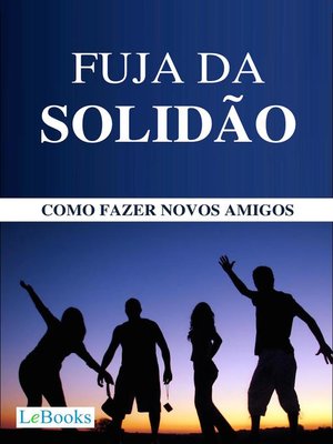 cover image of Fuja da solidão
